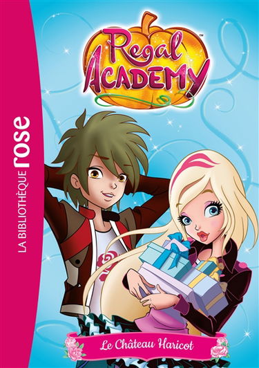 Regal academy. Vol. 3. Le château haricot