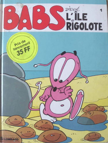 Babs. Vol. 1. L'Ile Rigolote