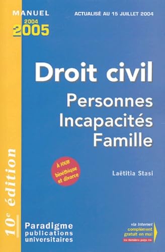 Droit civil: Personnes Incapacités Famille