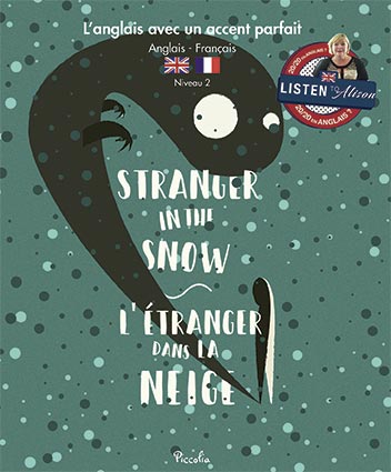 Stranger in the snow. L'étranger dans la neige