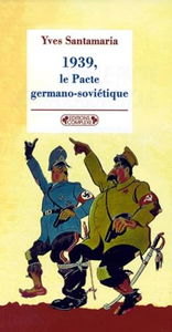 1939, le pacte germano-soviétique