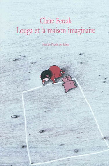 Louga et la maison imaginaire