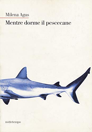 Couverture de Mentre dorme il pescecane