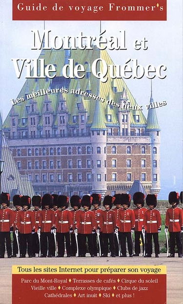 Montréal et ville de Québec