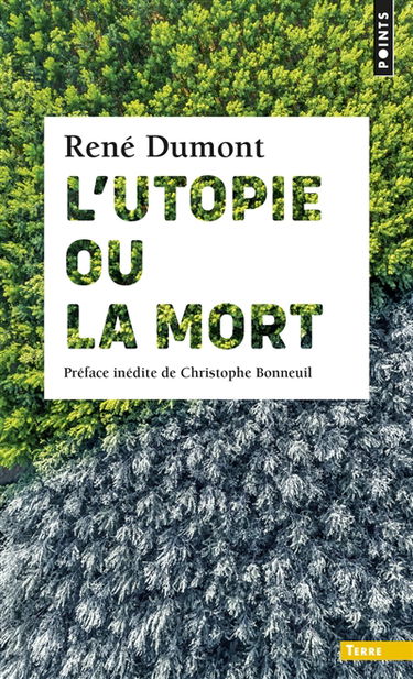 L'utopie ou La mort