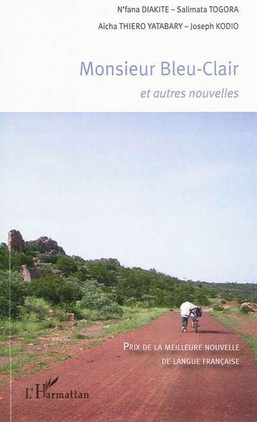 Monsieur Bleu-Clair : et autres nouvelles