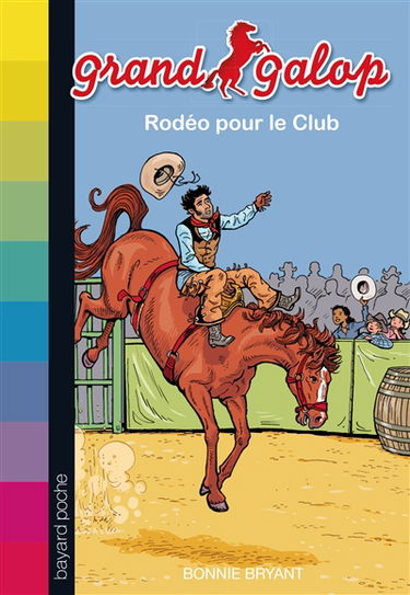 Grand Galop. Rodéo pour le club