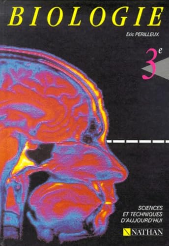 Biologie : 3e, livre de l'élève