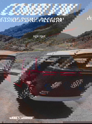 Combi VW : histoire d'une passion