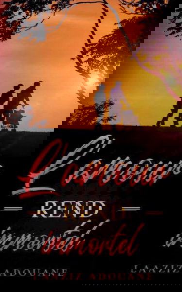 L'amour rend immortel