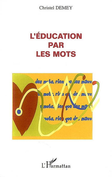 L'éducation par les mots