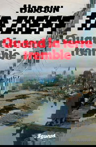 Quand la terre tremble