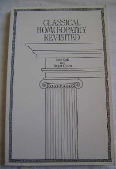 Couverture de Classical Homoeopathy Revisited
