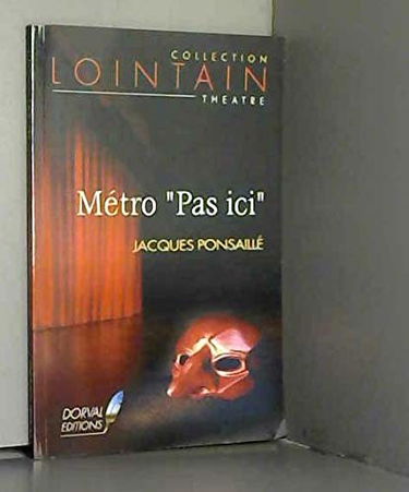 Métro "Pas Ici"