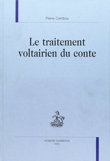 Le traitement voltairien du conte
