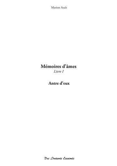Mémoires d'âmes: Livre 1, Antre d'eux