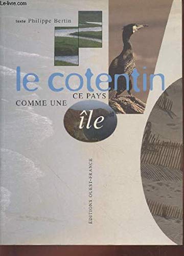 Le Cotentin, ce pays comme une île