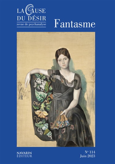 Couverture de Cause du désir (La), n° 114. Fantasme