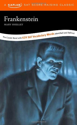 Couverture de Frankenstein: A Kaplan Sat Score-raising Classic par Mary Wollstonecraft Shelley