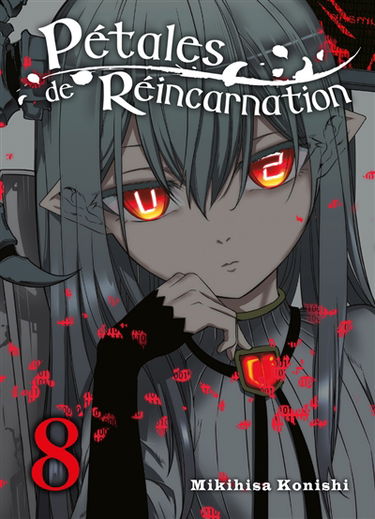 Pétales de réincarnation. Vol. 8