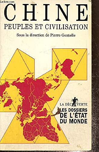 Chine, peuples et civilisations
