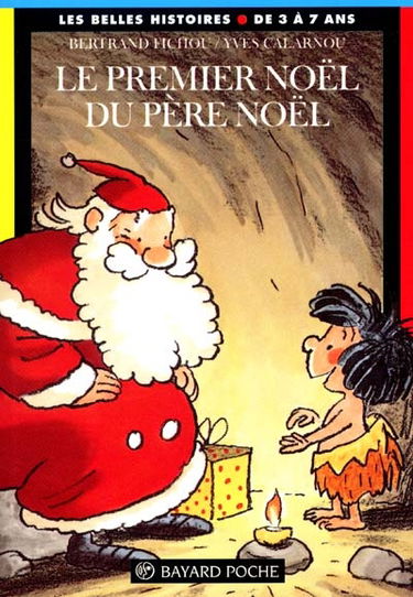 Le premier Noël du Père Noël