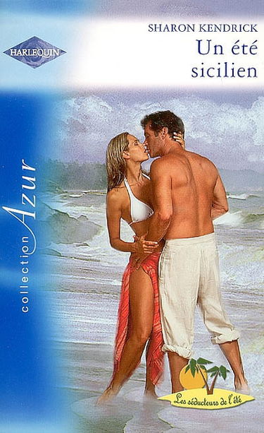 Un été sicilien : les séducteurs de l'été