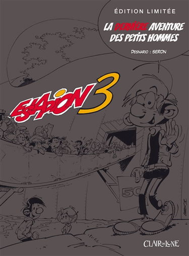 Les petits hommes. Vol. 44. Eslapion 3 : la dernière aventure des petits hommes