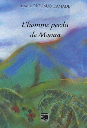 L'homme perdu de Monaa