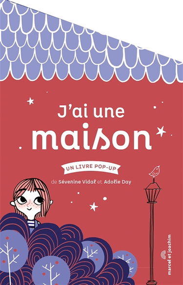 J'ai une maison : un livre pop-up