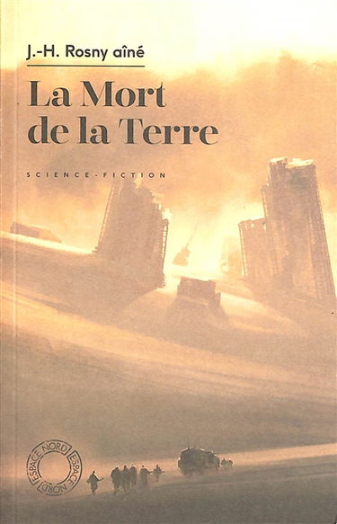 La mort de la Terre : science-fiction