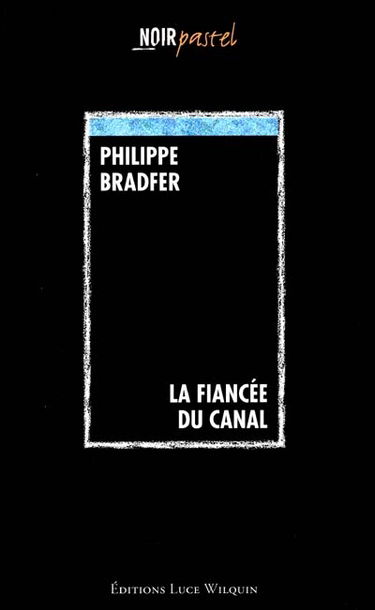 La fiancée du canal