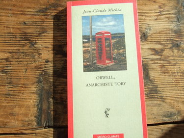 Couverture de Orwell, anarchiste tory