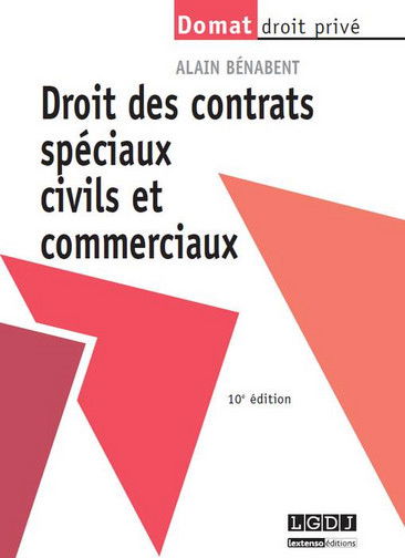 Droit des contrats spéciaux civils et commerciaux