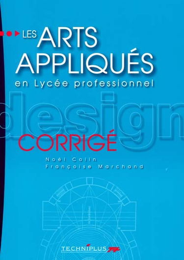 Les arts appliqués en lycée professionnel : corrigé