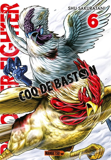 Couverture de Rooster fighter : coq de baston. Vol. 6