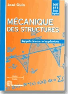 Mécanique des structures : cours et exercices résolus