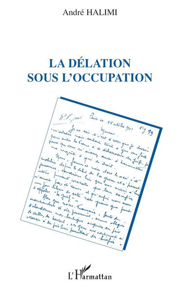 La délation sous l'Occupation