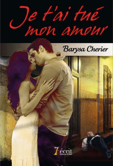 Je t ai tué mon amour