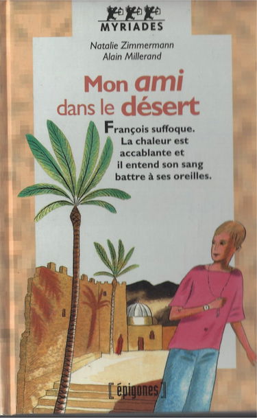 Mon ami dans le désert