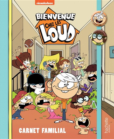 Couverture de Bienvenue chez les Loud : carnet familial