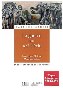 La guerre au XXe siècle