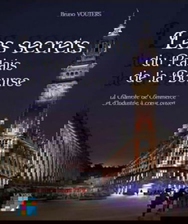 Les secrets du Palais de la Bourse: La Chambre de Commerce et d'Industrie à coeur ouvert