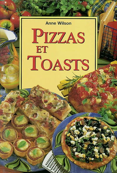 Pizzas et toasts