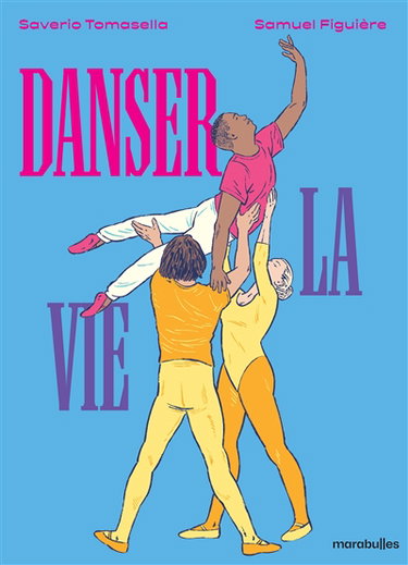 Couverture de Danser la vie