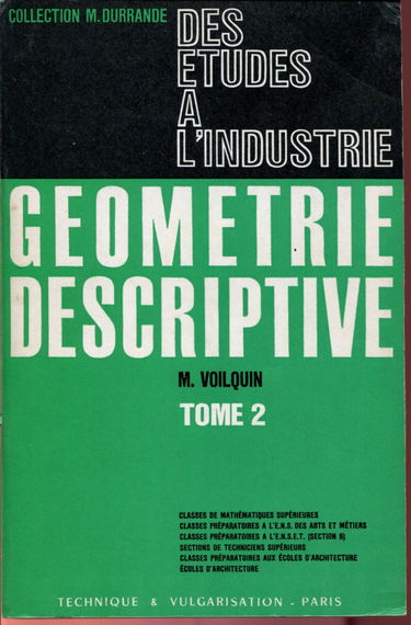 Géométrie descriptive. Vol. 2