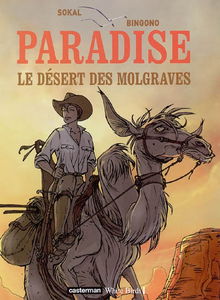 Paradise. Vol. 2. Le désert des Molgraves