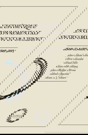 L'esthétique environnementale entre Orient et Occident