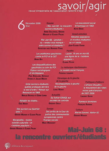 Savoir, agir, n° 6. Mai-juin 68 : la rencontre ouvriers-étudiants