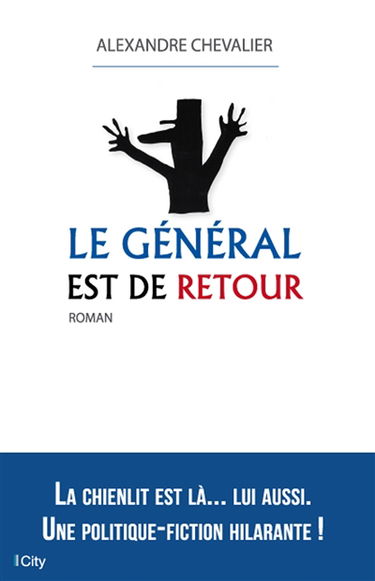 Le général est de retour